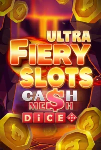 Fiery Slots Cash Mesh Ultra Dice